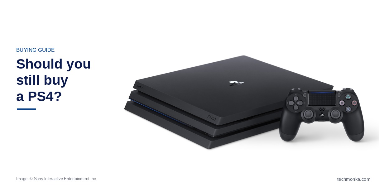 Should you still buy a PS4?